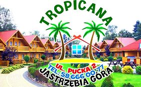 Tropicana Ϫϫ Jastrzebia Gora